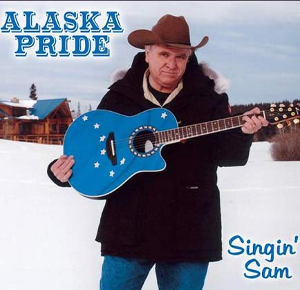 Alaska Pride Album Cover by Singin' Sam