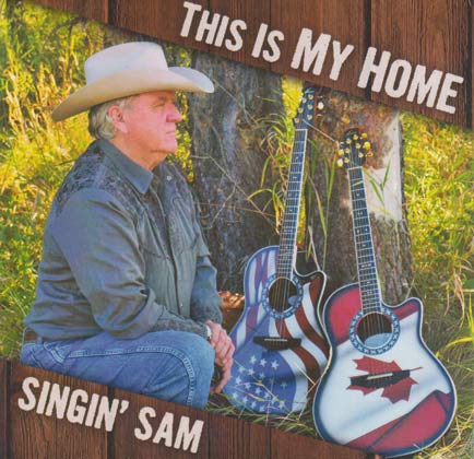 This is my home cd cover by Singin' Sam