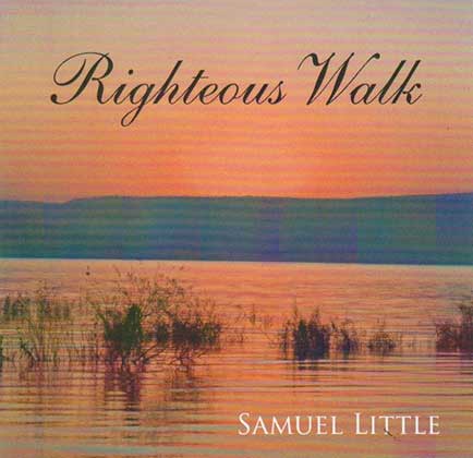 Righteous Walk album cover by Singin' Sam